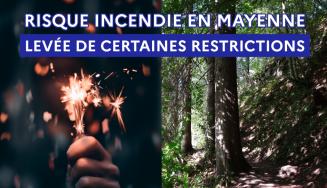 Risque Incendie en Mayenne – Levée de certaines restrictions